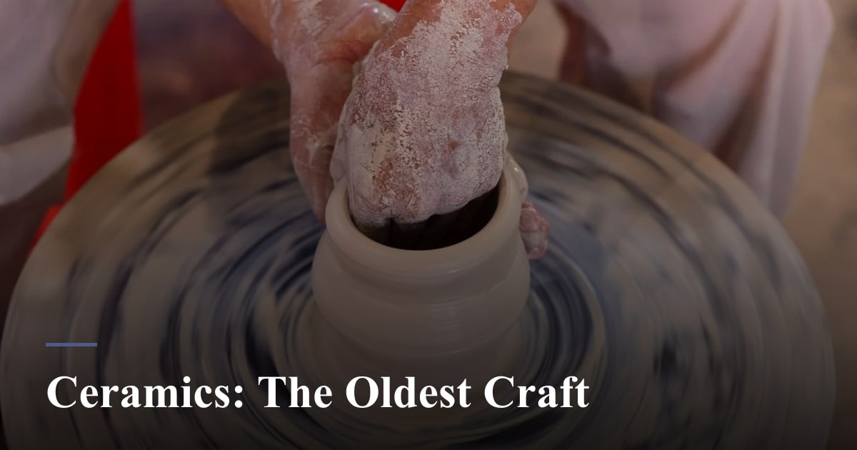 Ceramics: The Oldest Craft cover